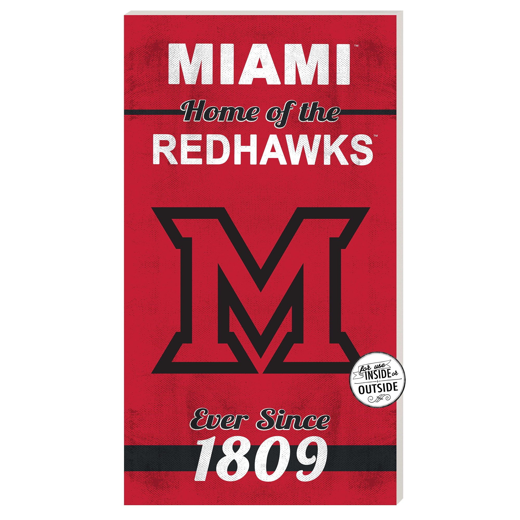 Miami University RedHawks 11'' x 20'' Home Of The Sign