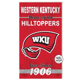 Western Kentucky Hilltoppers 11'' x 20'' Home Of The Sign