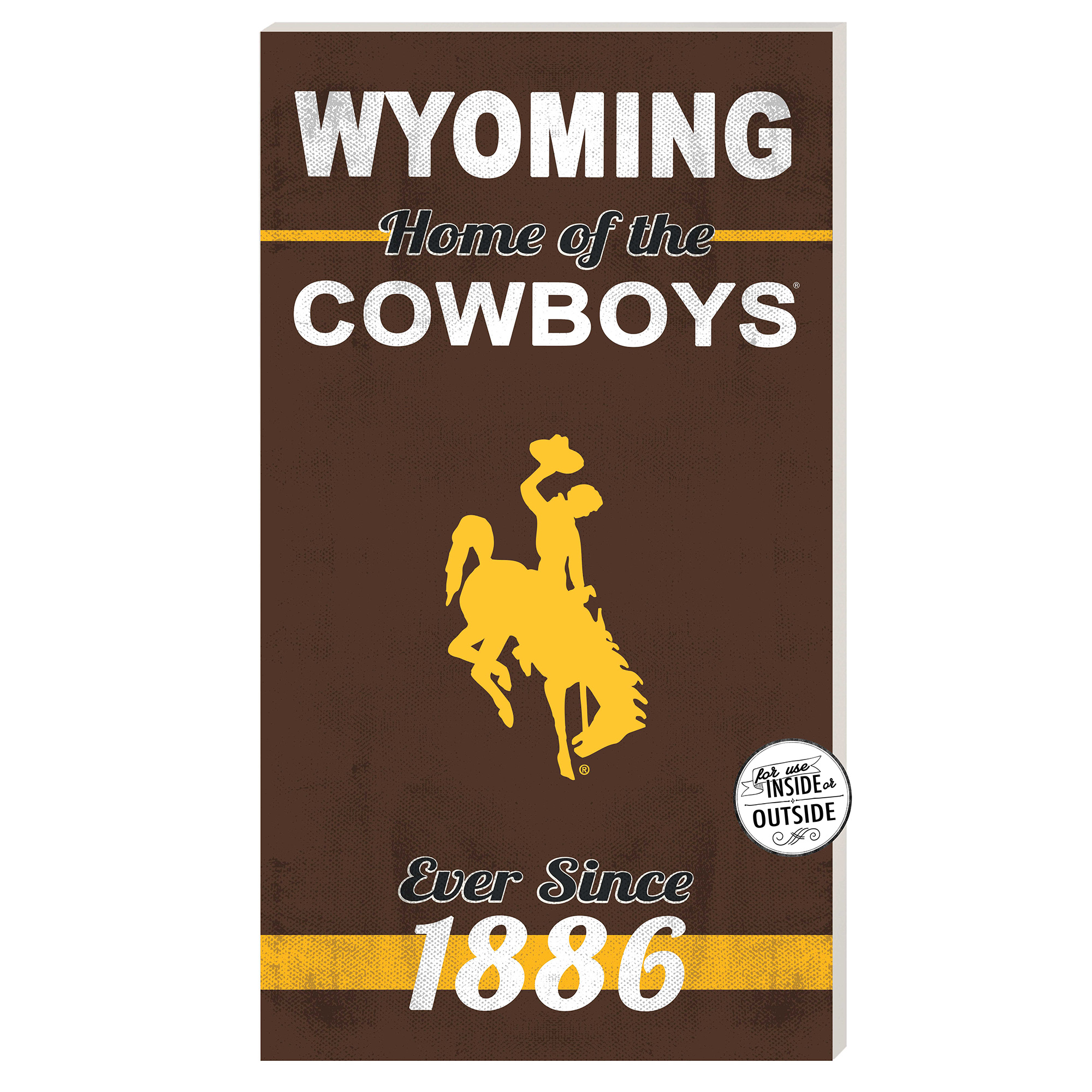 Wyoming Cowboys 11'' x 20'' Home Of The Sign