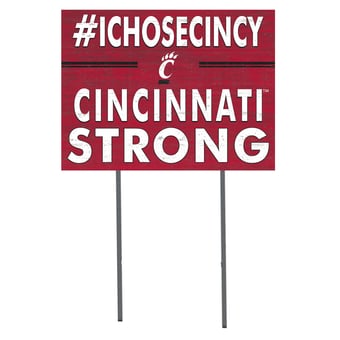 Cincinnati Bearcats 18'' x 24'' I Chose Lawn Sign