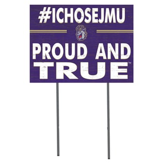 James Madison Dukes 18'' x 24'' I Chose Lawn Sign