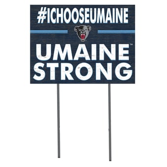 Maine Black Bears 18'' x 24'' I Chose Lawn Sign