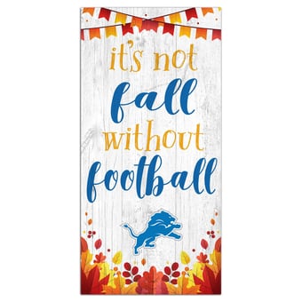 Detroit Lions 6'' x 12'' Not Fall Without Football Sign