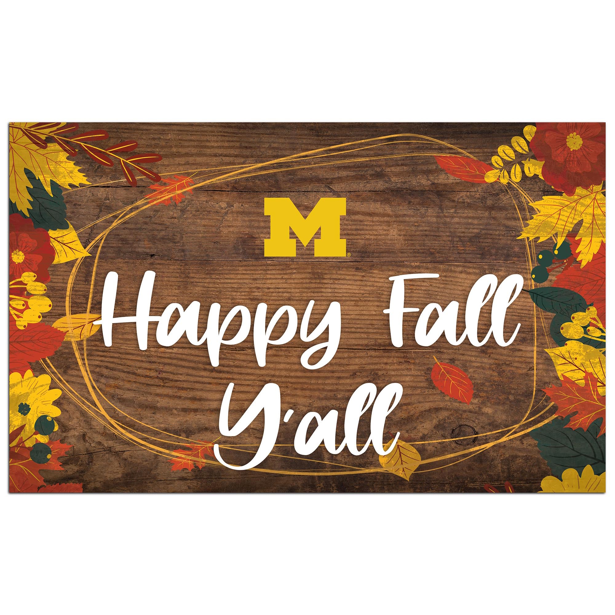 Michigan Wolverines 11'' x 19'' Happy Fall Y'all Sign