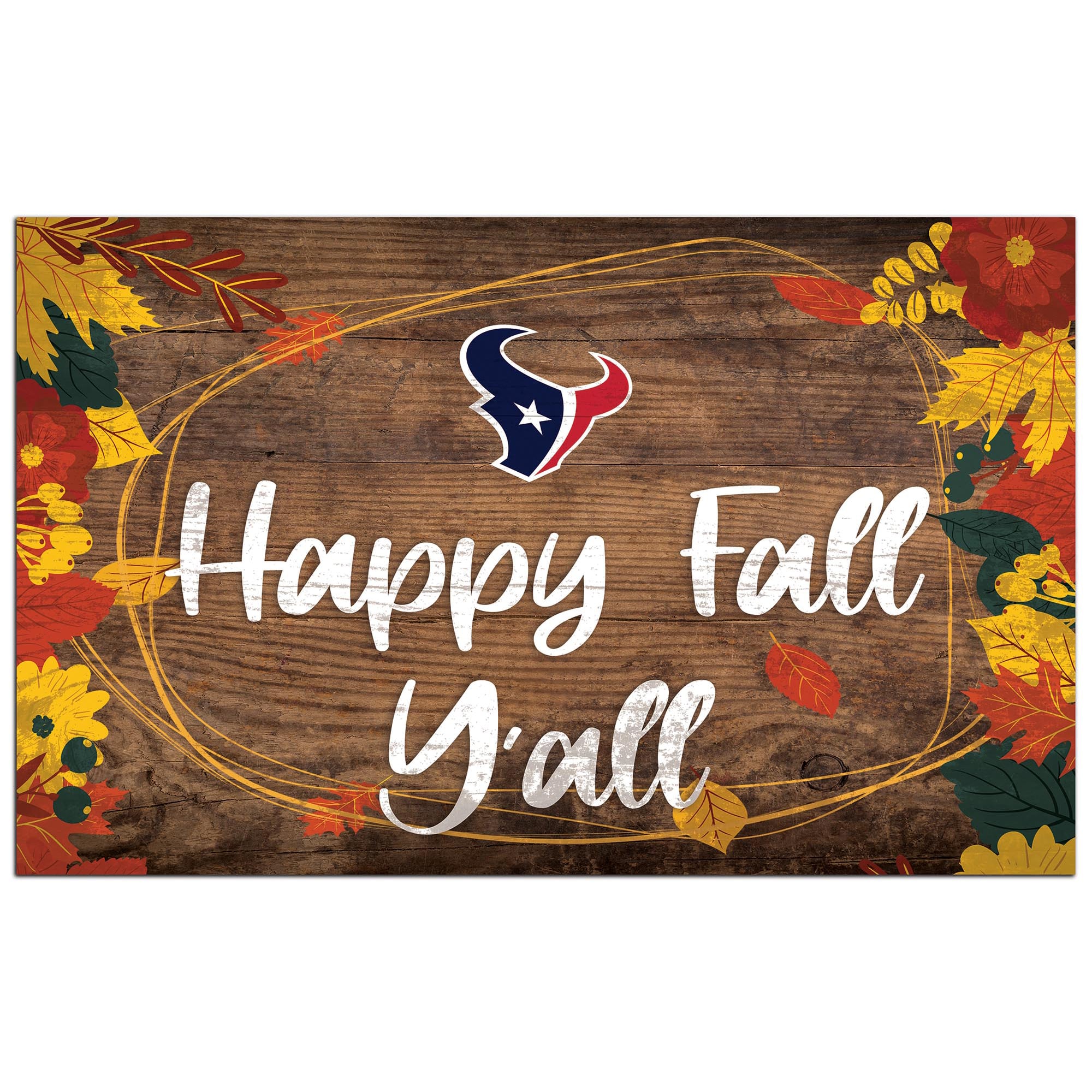 Houston Texans 11'' x 19'' Happy Fall Y'all Sign