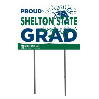 Shelton State Buccaneers 18'' x 24'' Proud Graduate Yard Sign