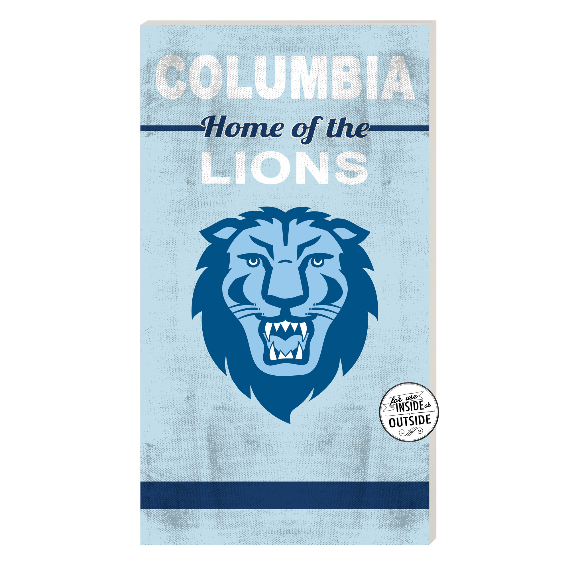 Columbia University 11'' x 20'' Home Of The Sign