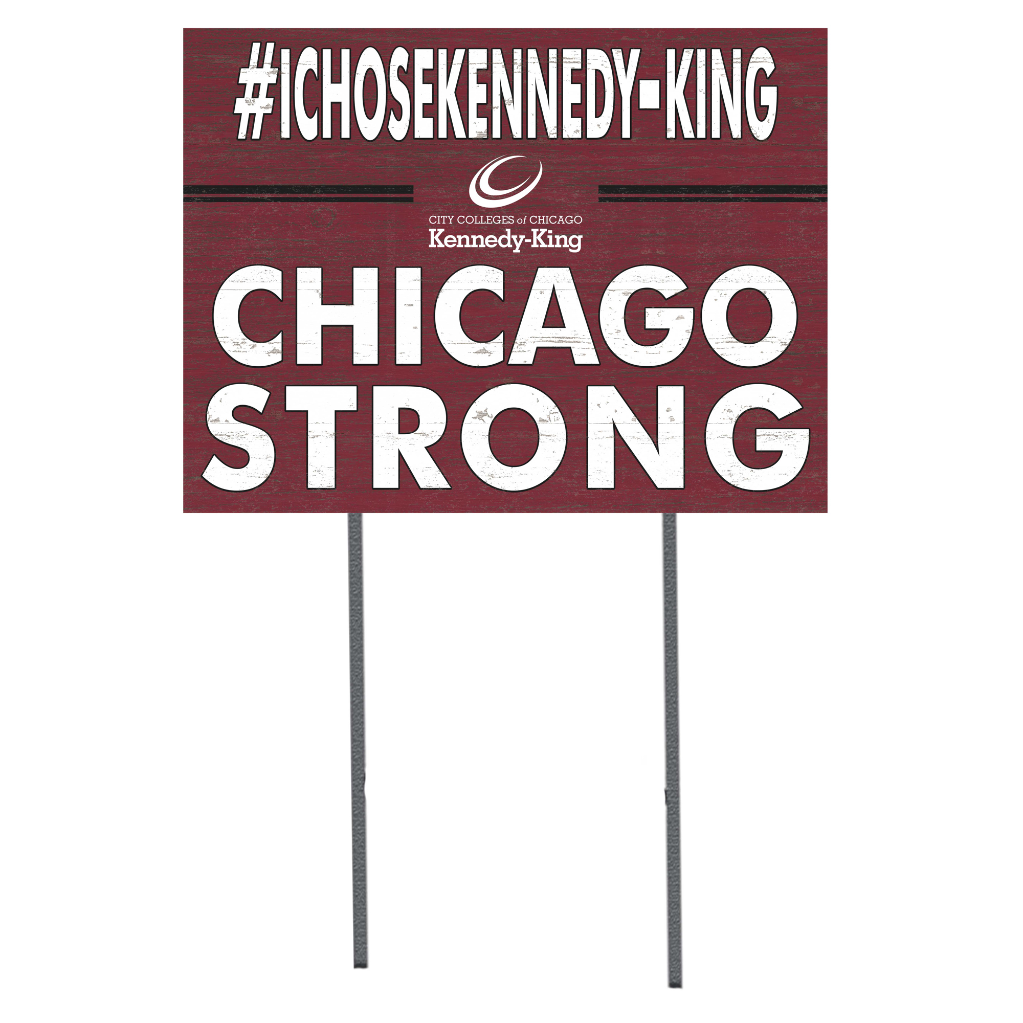 Kennedy-King College Statesmen 18'' x 24'' I Chose Lawn Sign