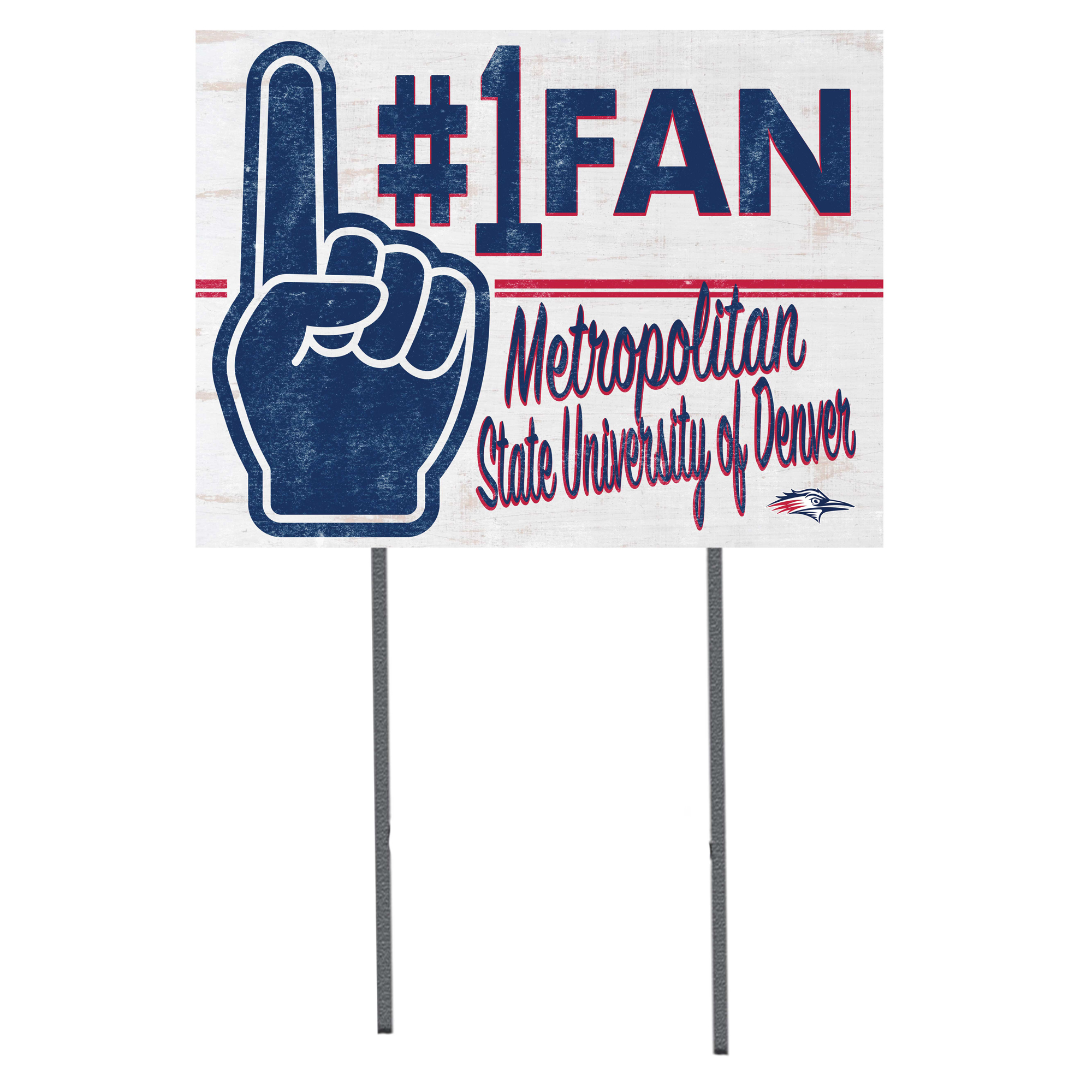 MSU Denver Roadrunners 18'' x 24'' #1 Fan Yard Sign