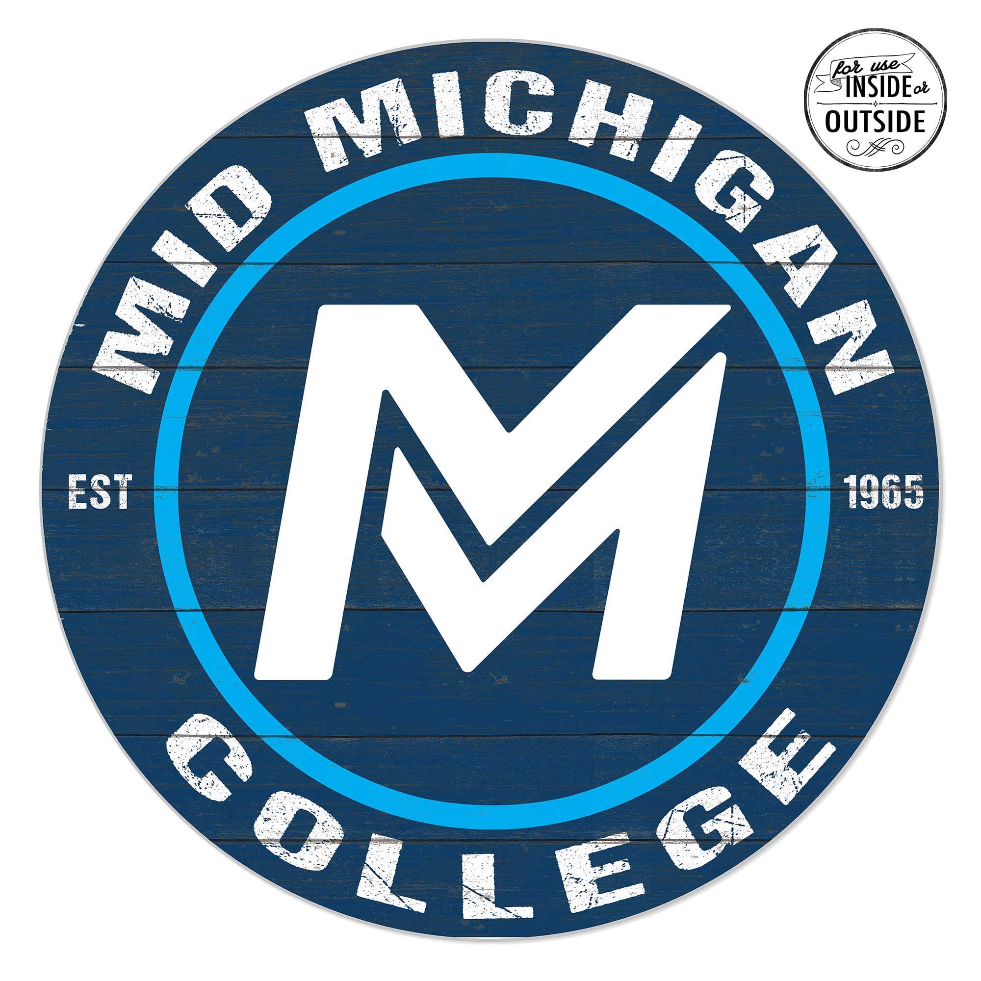 Mid Michigan College 20'' x 20'' Indoor/Outdoor Circle Sign