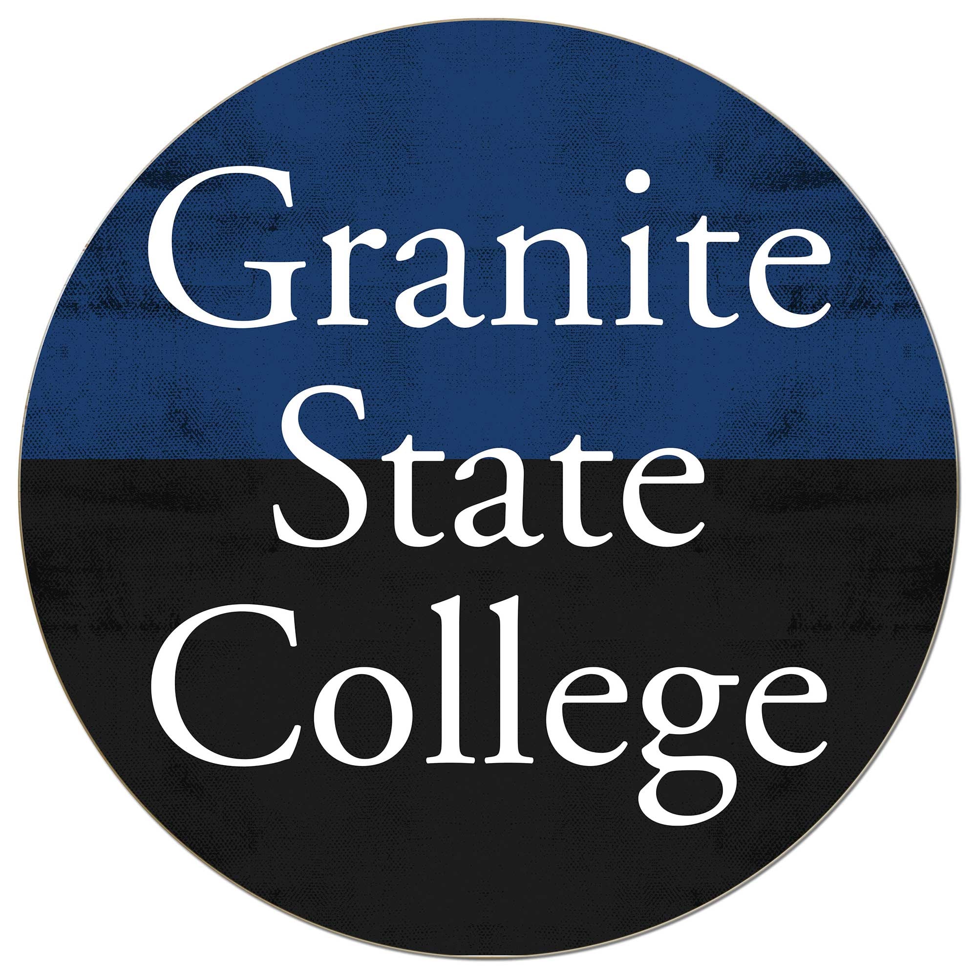 Granite State College 20'' x 20'' Retro Logo Circle Sign