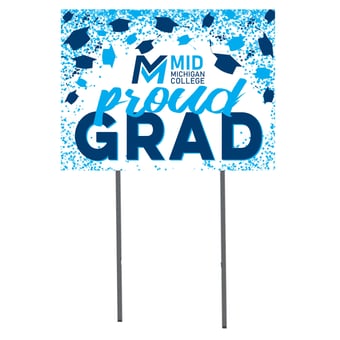 Mid Michigan College 18'' x 24'' Grad Yard Sign