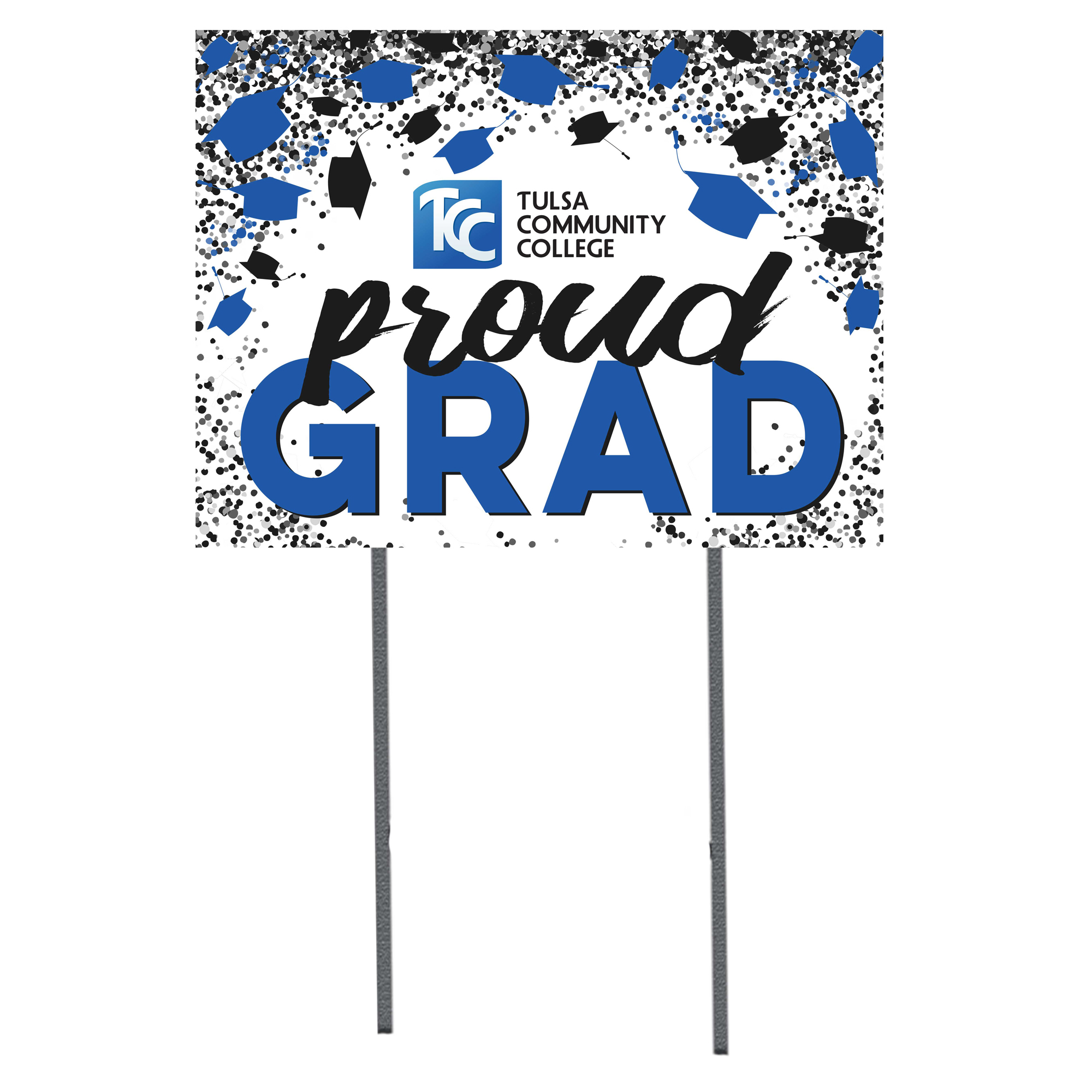Tulsa Community College 18'' x 24'' Grad Yard Sign