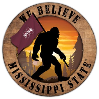 Mississippi State Bulldogs 12'' We Believe Bigfoot Circle Sign