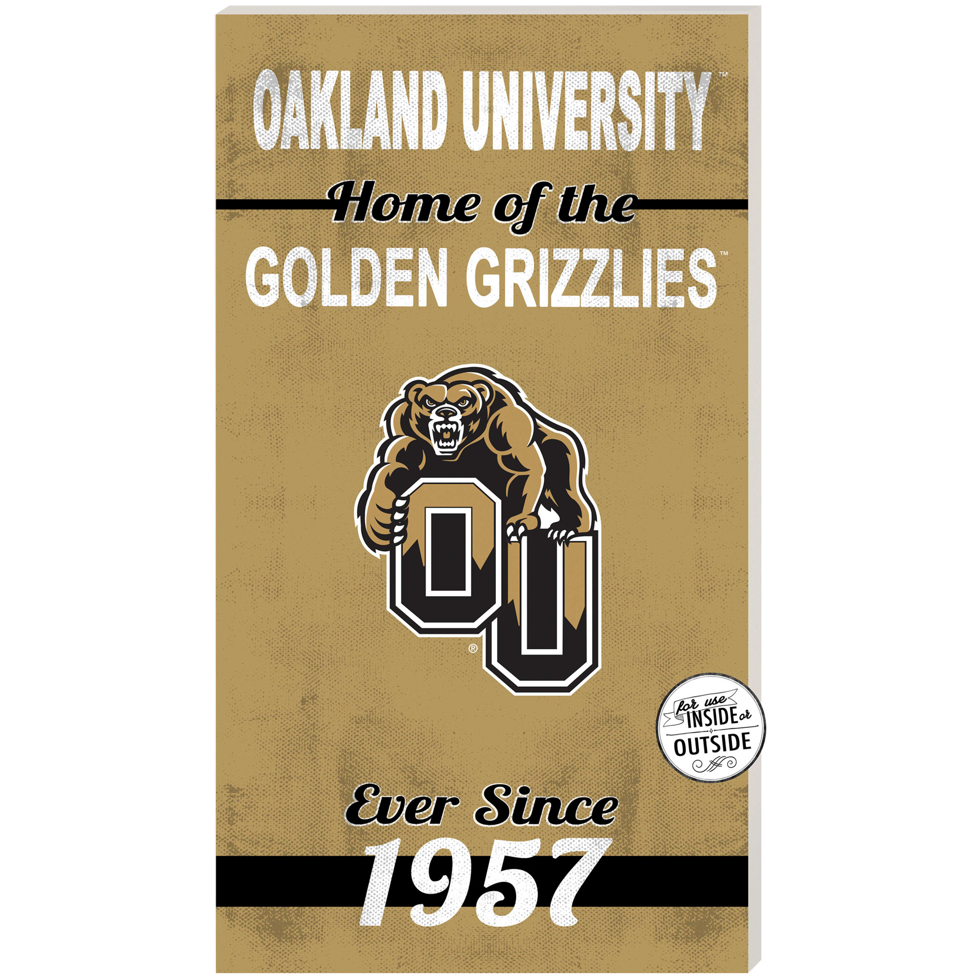 Oakland Golden Grizzlies 11" x 20" Indoor/Outdoor Home Of The Sign