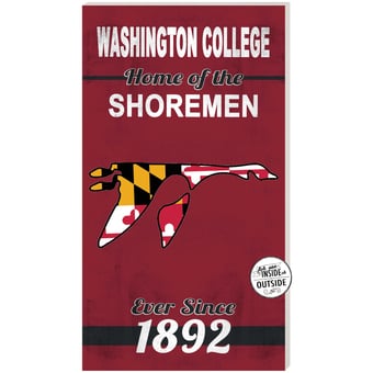 Washington College Shoremen 11" x 20" Indoor/Outdoor Home Of The Sign