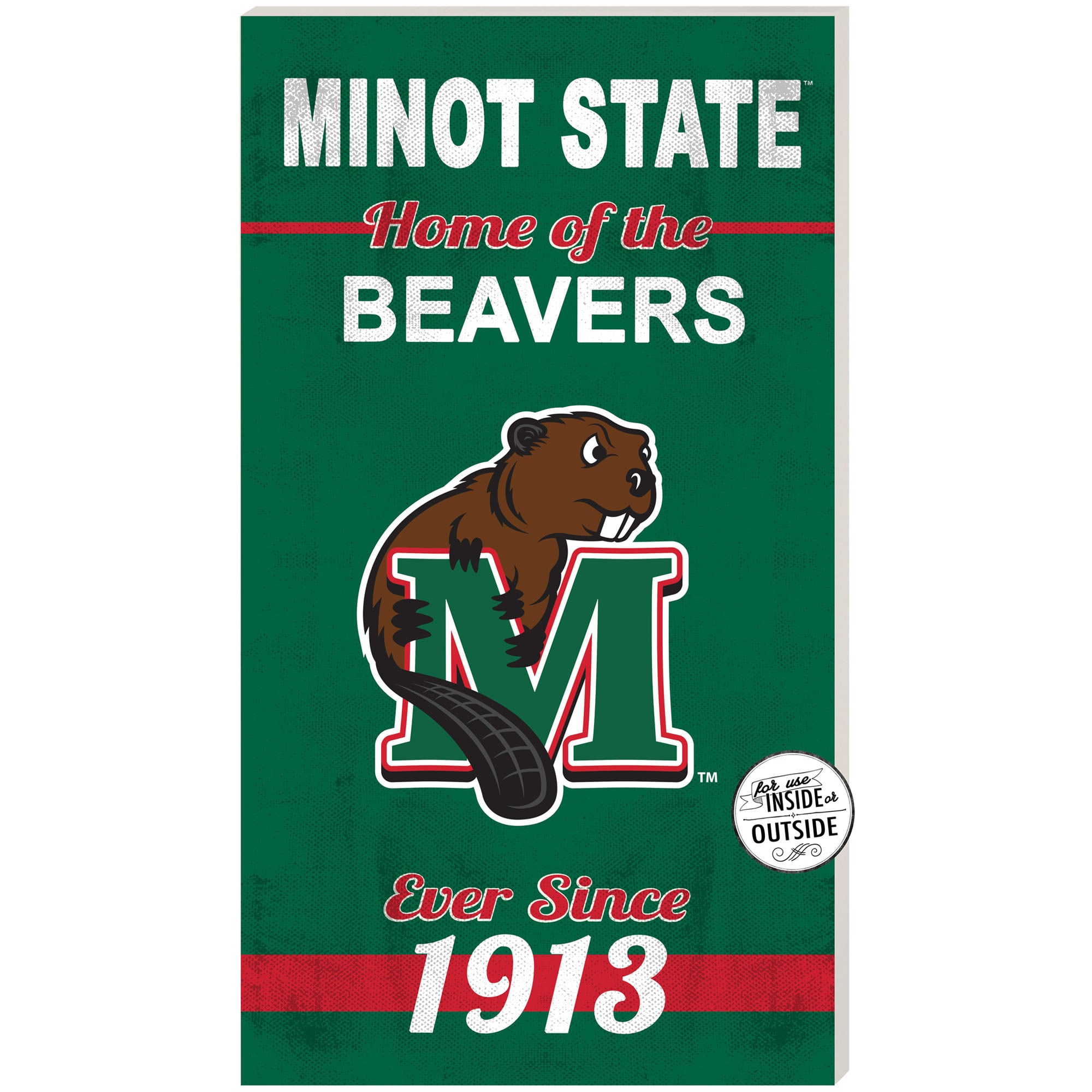 Minot State Beavers 11" x 20" Indoor/Outdoor Home Of The Sign