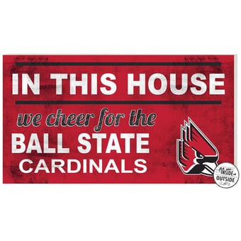 Ball State Cardinals 11" x 20" Indoor/Outdoor In This House Sign