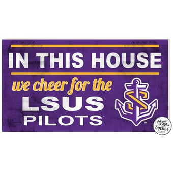 LSU Shreveport Pilots 11" x 20" Indoor/Outdoor In This House Sign