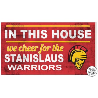 Cal State Stanislaus Warriors 11" x 20" Indoor/Outdoor In This House Sign