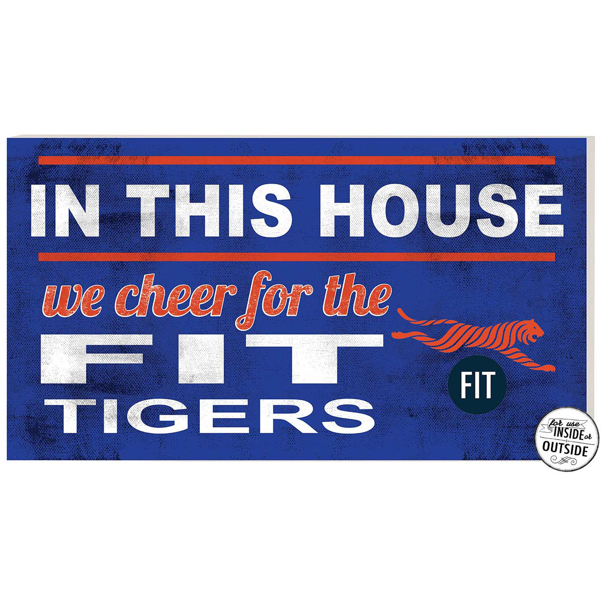 SUNY Fashion Institute of Technology Tigers 11" x 20" Indoor/Outdoor In This House Sign