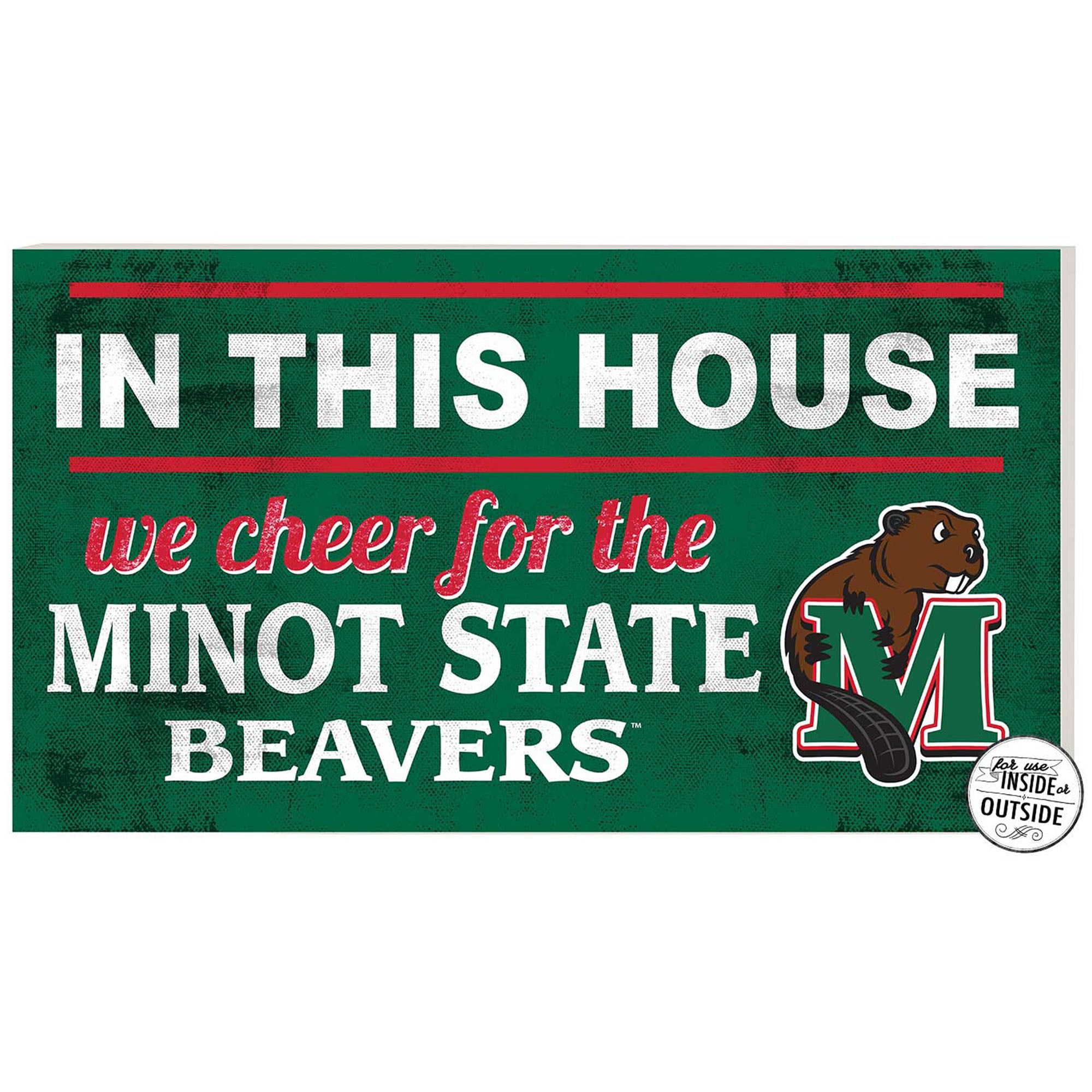 Minot State Beavers 11" x 20" Indoor/Outdoor In This House Sign