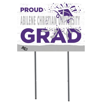 Abilene Christian University Wildcats 18'' x 24'' Proud Graduate Yard Sign