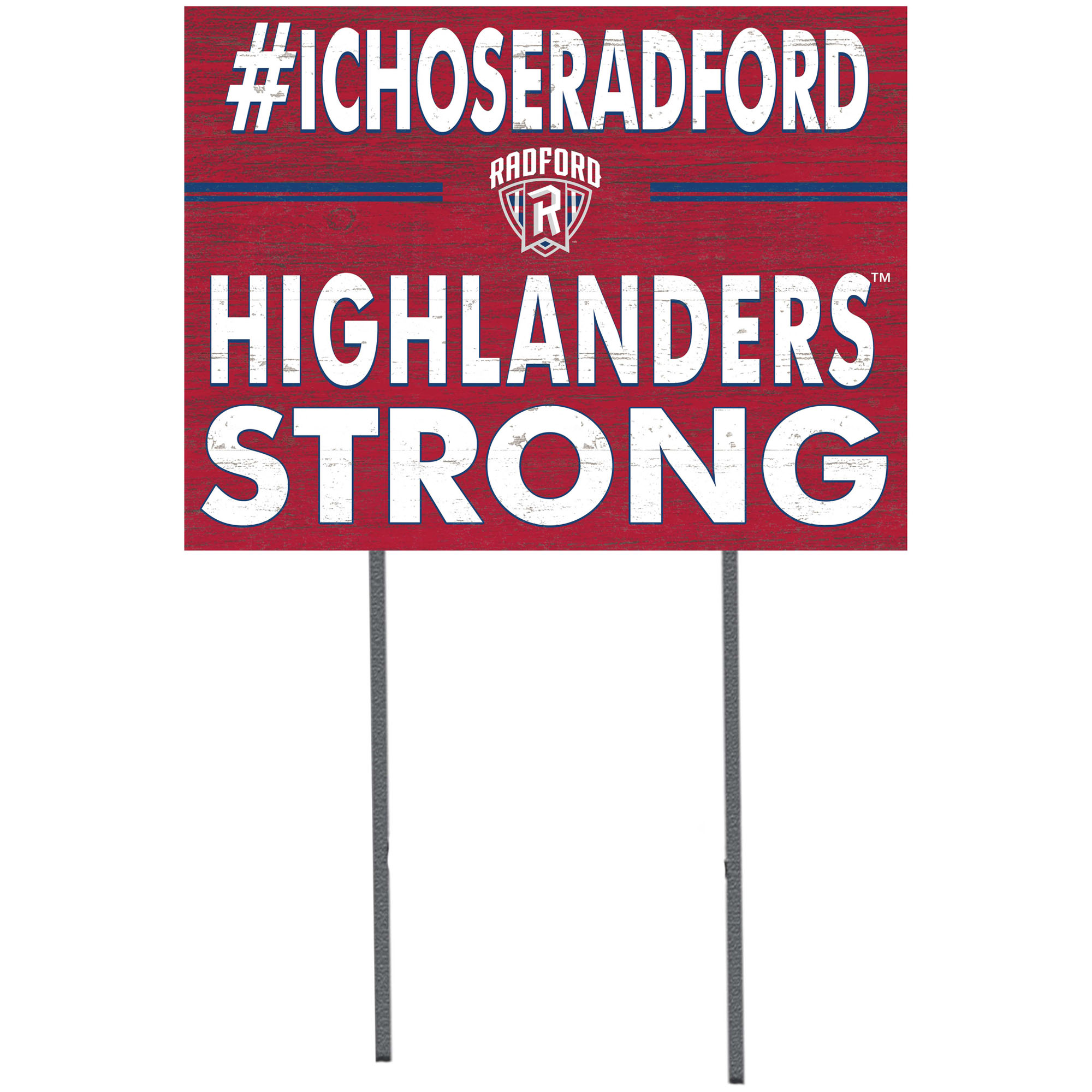 Radford Highlanders 18'' x 24'' I Chose Lawn Sign