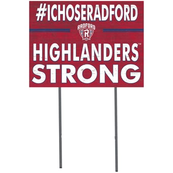 Radford Highlanders 18'' x 24'' I Chose Lawn Sign