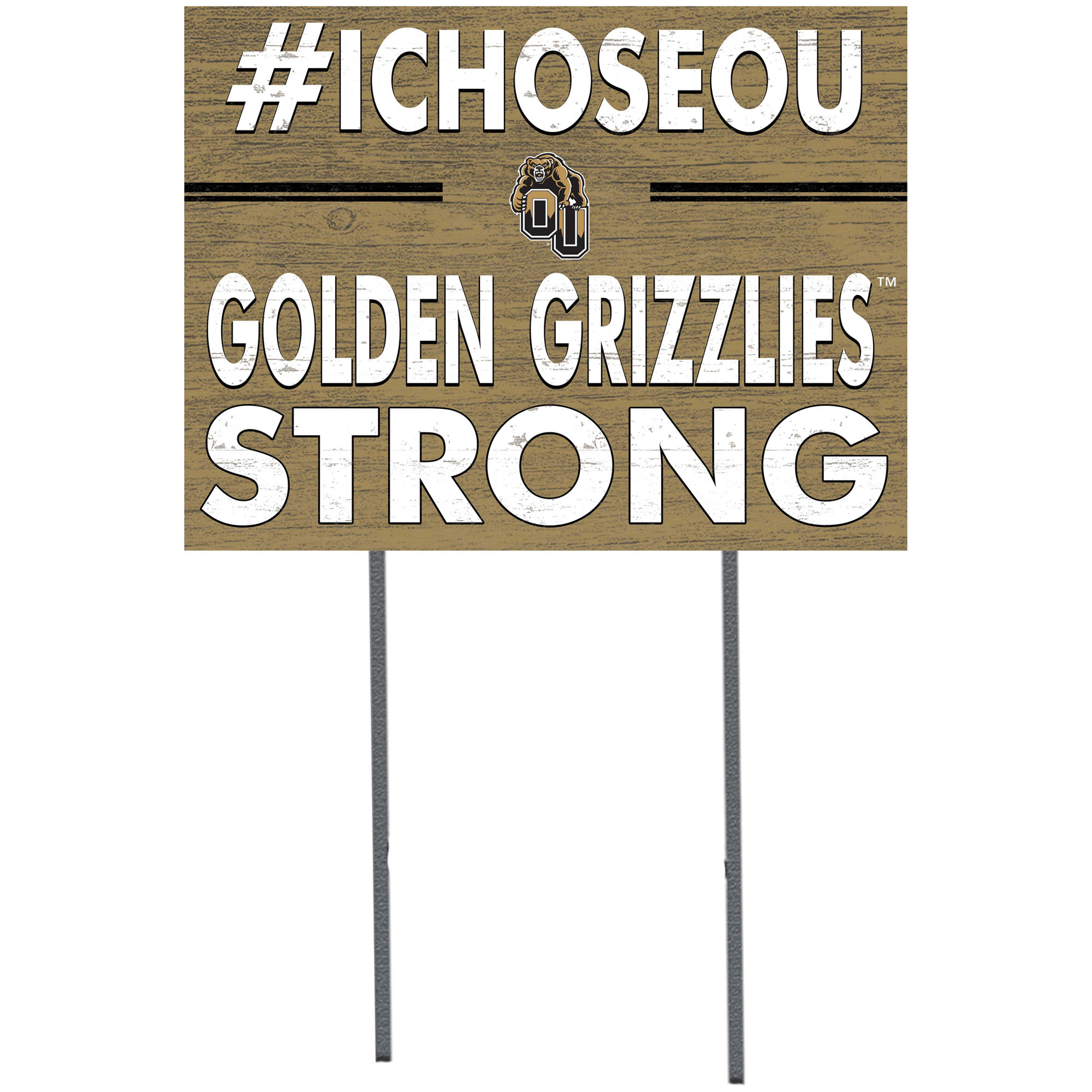 Oakland Golden Grizzlies 18'' x 24'' I Chose Lawn Sign
