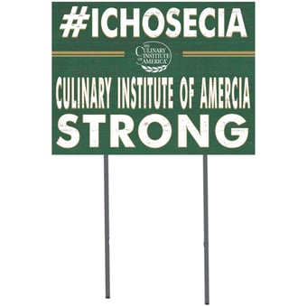 Culinary Institute of America Steels 18'' x 24'' I Chose Lawn Sign