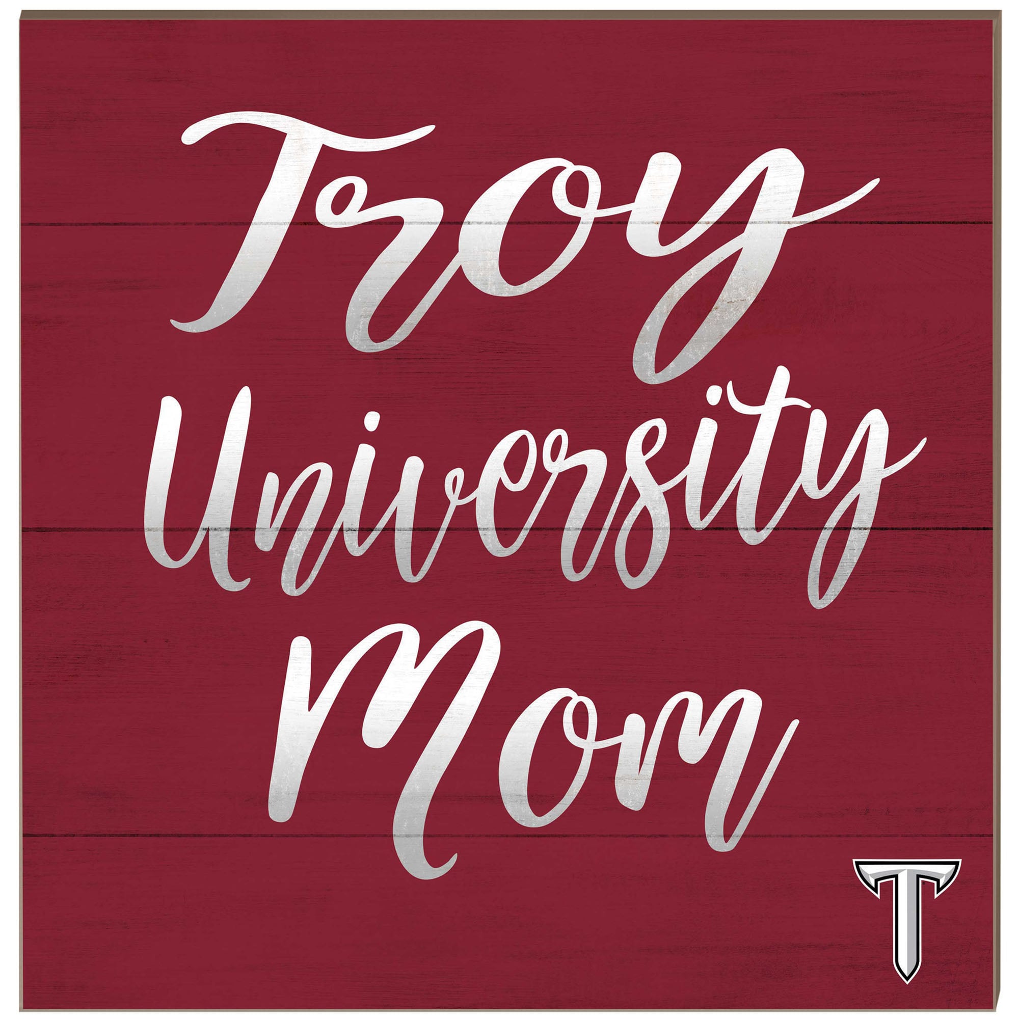Troy University Trojans 10'' x 10'' Team Mom Plaque