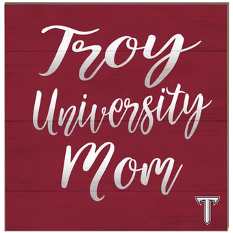 Troy University Trojans 10'' x 10'' Team Mom Plaque
