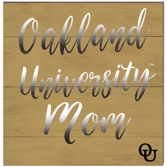 Oakland Golden Grizzlies 10'' x 10'' Team Mom Plaque