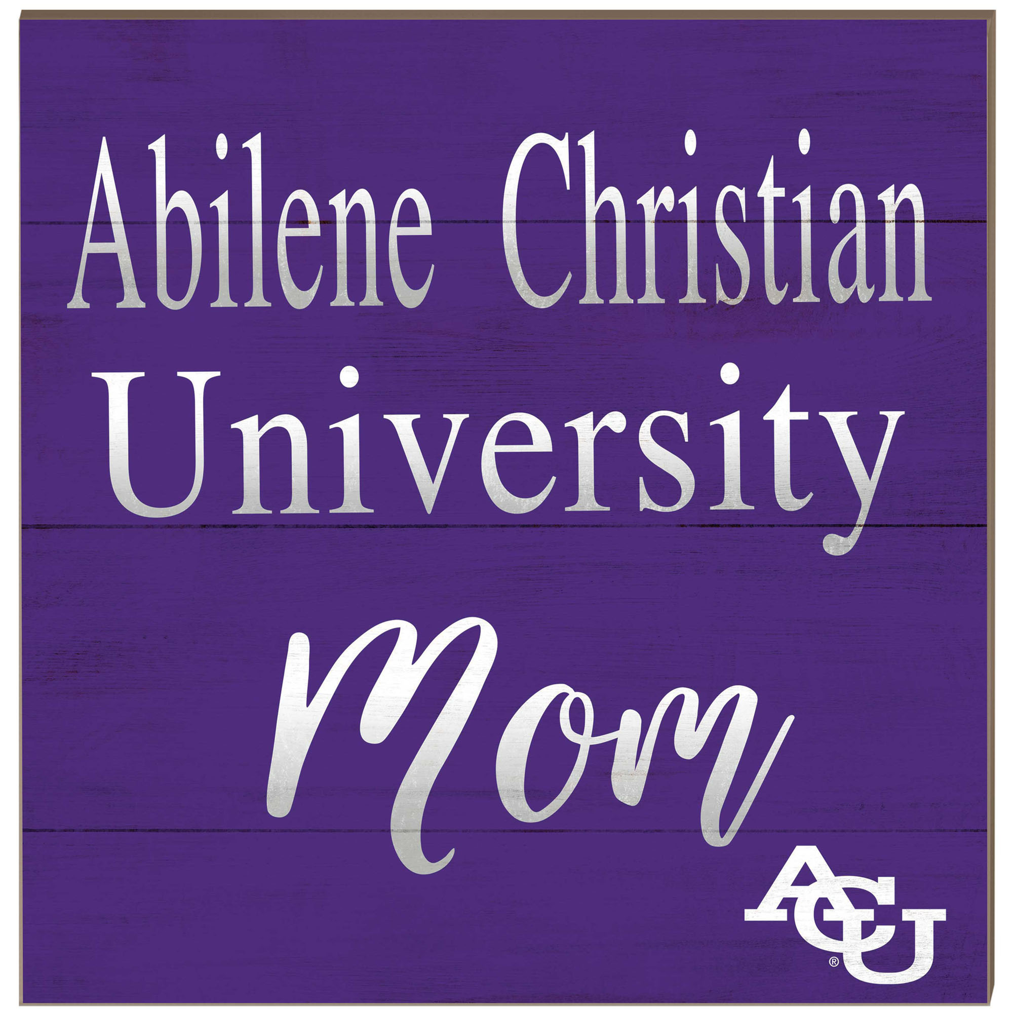 Abilene Christian University Wildcats 10'' x 10'' Team Mom Plaque