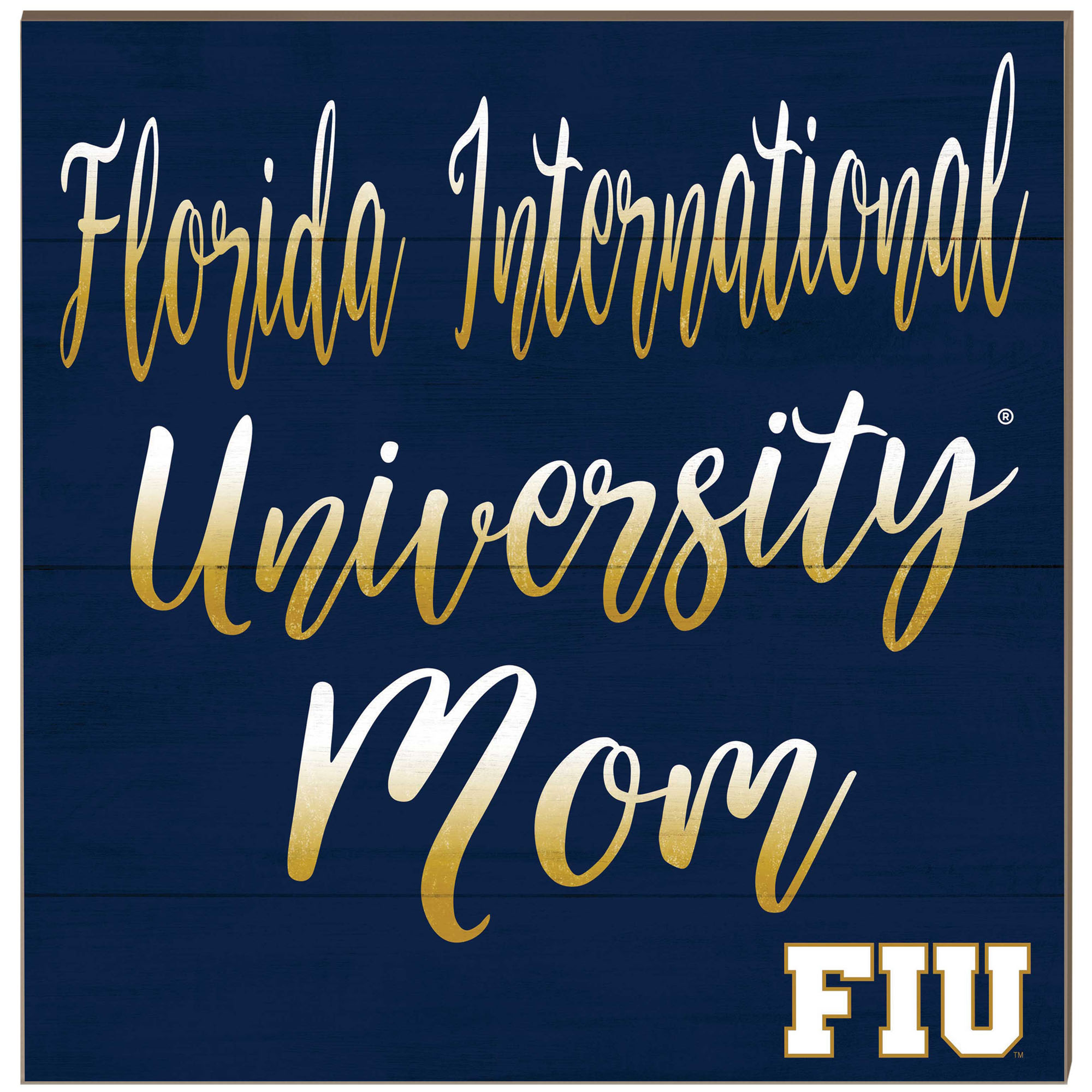 FIU Panthers 10'' x 10'' Team Mom Plaque