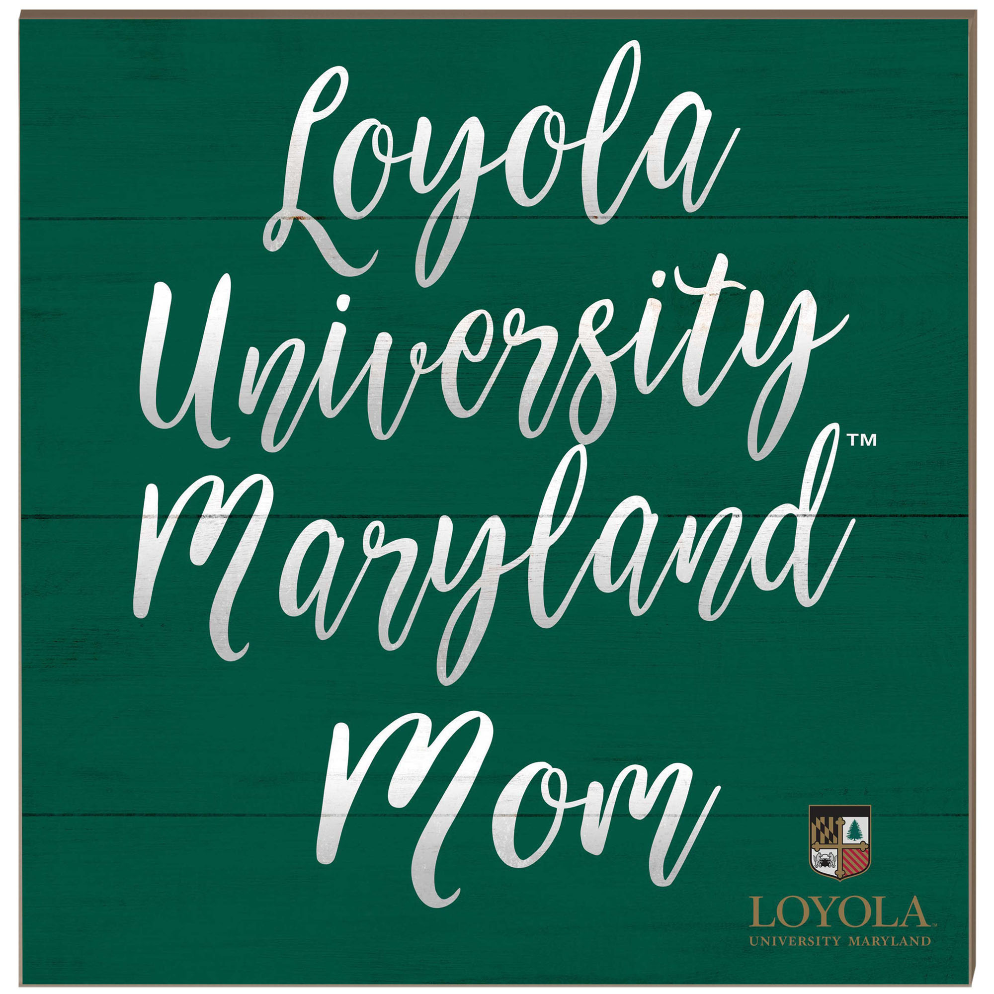 Loyola Greyhounds 10'' x 10'' Team Mom Plaque