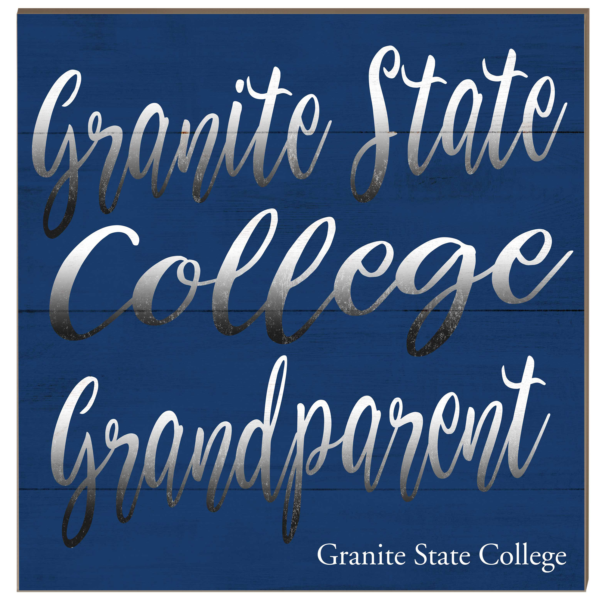 Granite State College 10" x 10" Grandparent Wood Plaque
