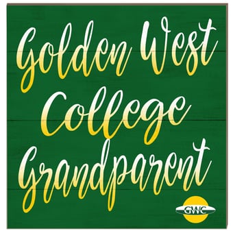 Golden West College 10" x 10" Grandparent Wood Plaque