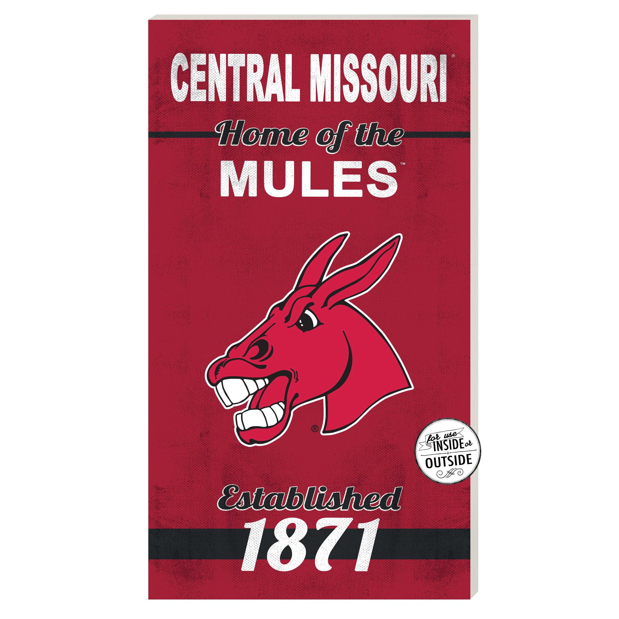 Central Missouri Mules 11'' x 20'' Indoor/Outdoor Home Of The Sign