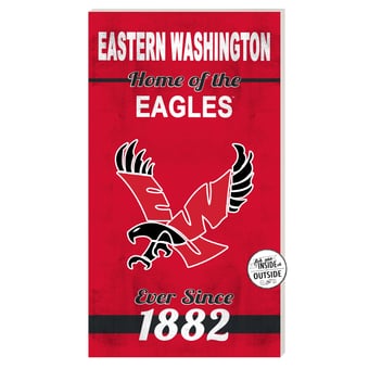 Eastern Washington Eagles 11'' x 20'' Indoor/Outdoor Home Of The Sign