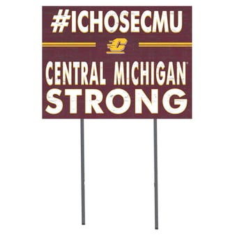 Central Michigan Chippewas 18'' x 24'' I Chose Lawn Sign