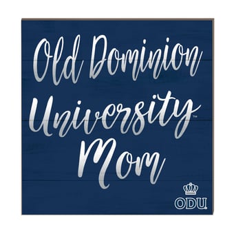 Old Dominion Monarchs 10'' x 10'' Mom Plaque