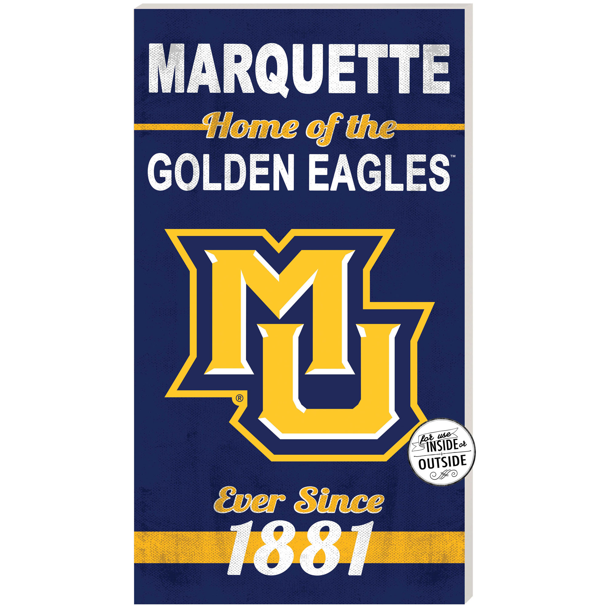 Marquette Golden Eagles 11" x 20" Indoor/Outdoor Home Of The Sign