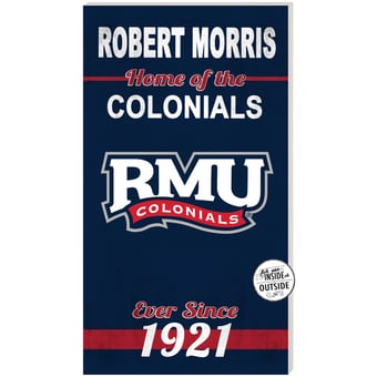 Robert Morris Colonials 11" x 20" Indoor/Outdoor Home Of The Sign