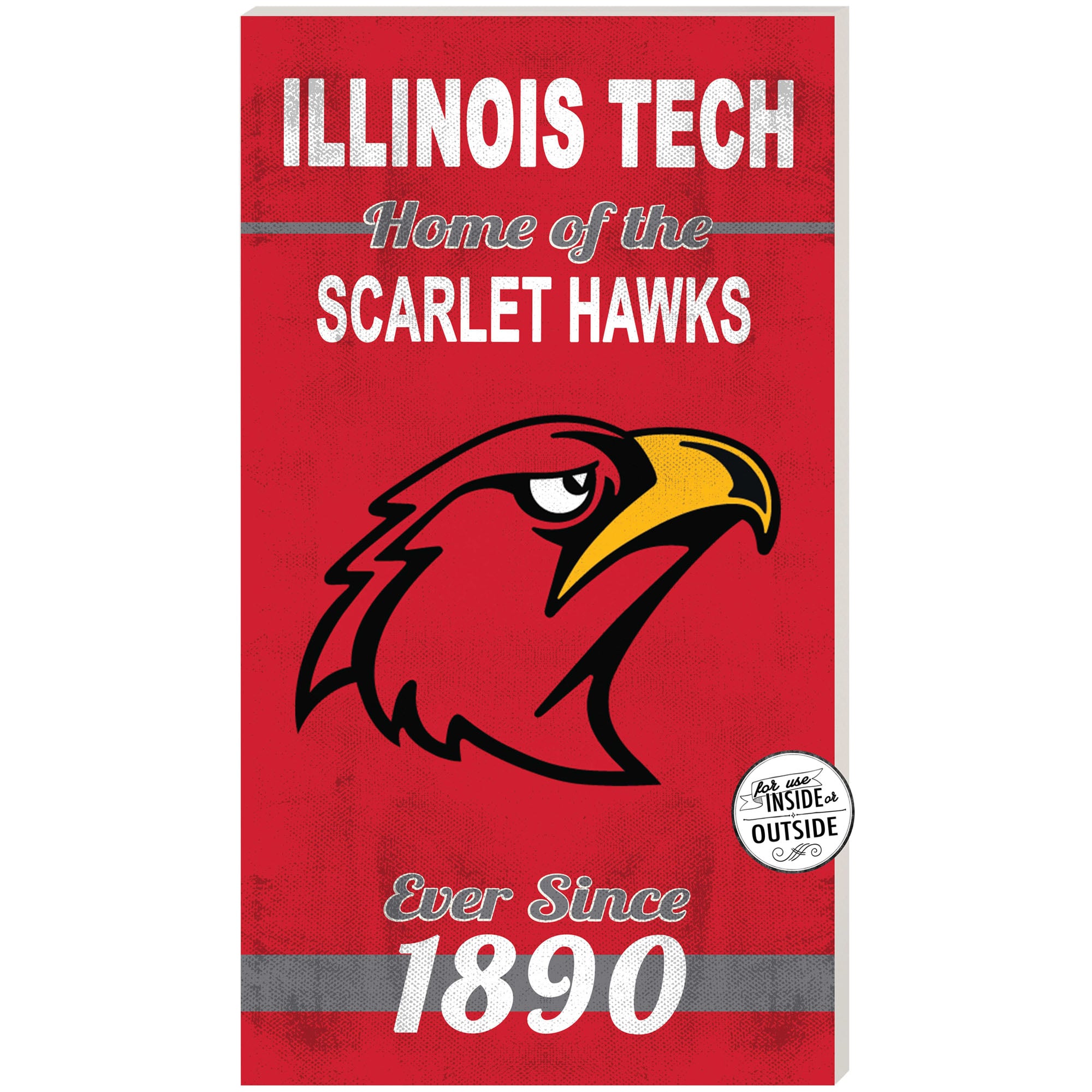 Illinois Tech Scarlet Hawks 11" x 20" Indoor/Outdoor Home Of The Sign