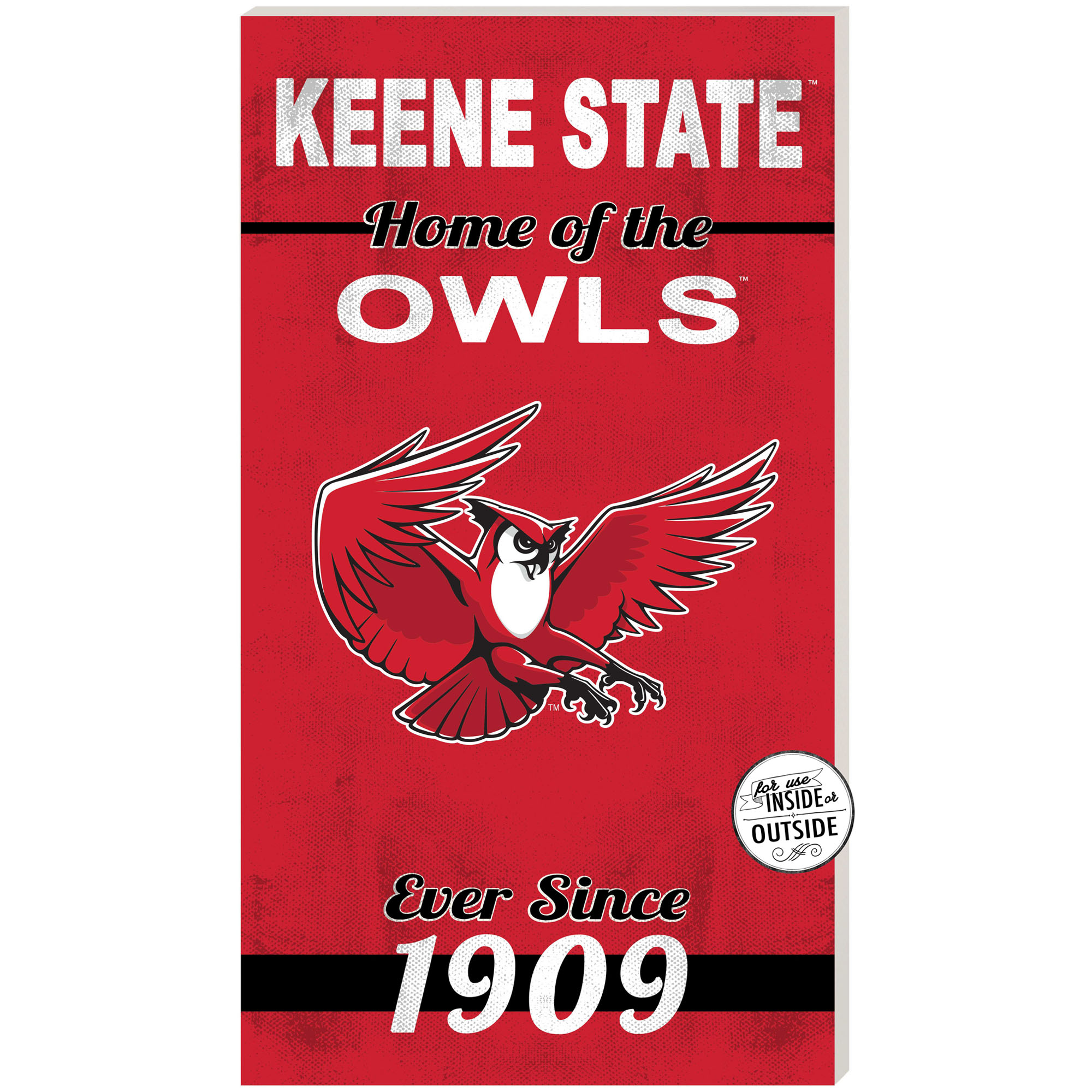Keene State Owls 11" x 20" Indoor/Outdoor Home Of The Sign