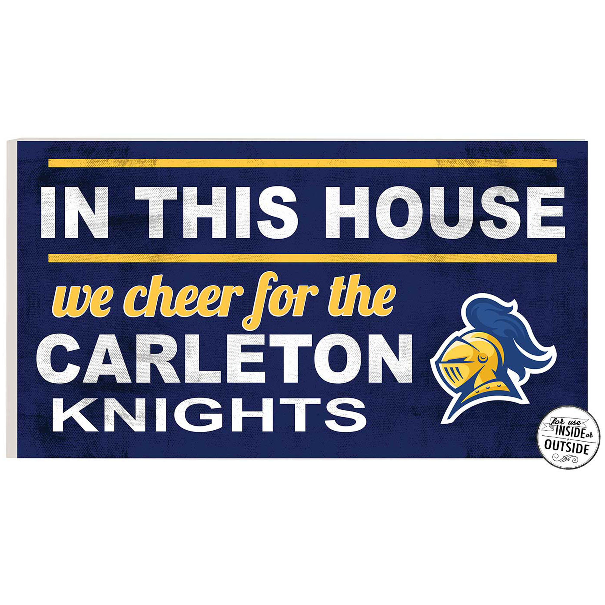 Carleton Knights 11” x 20” Indoor/Outdoor In This House Sign Carleton Knights 11” x 20” Indoor/Outdoor In This House Sign