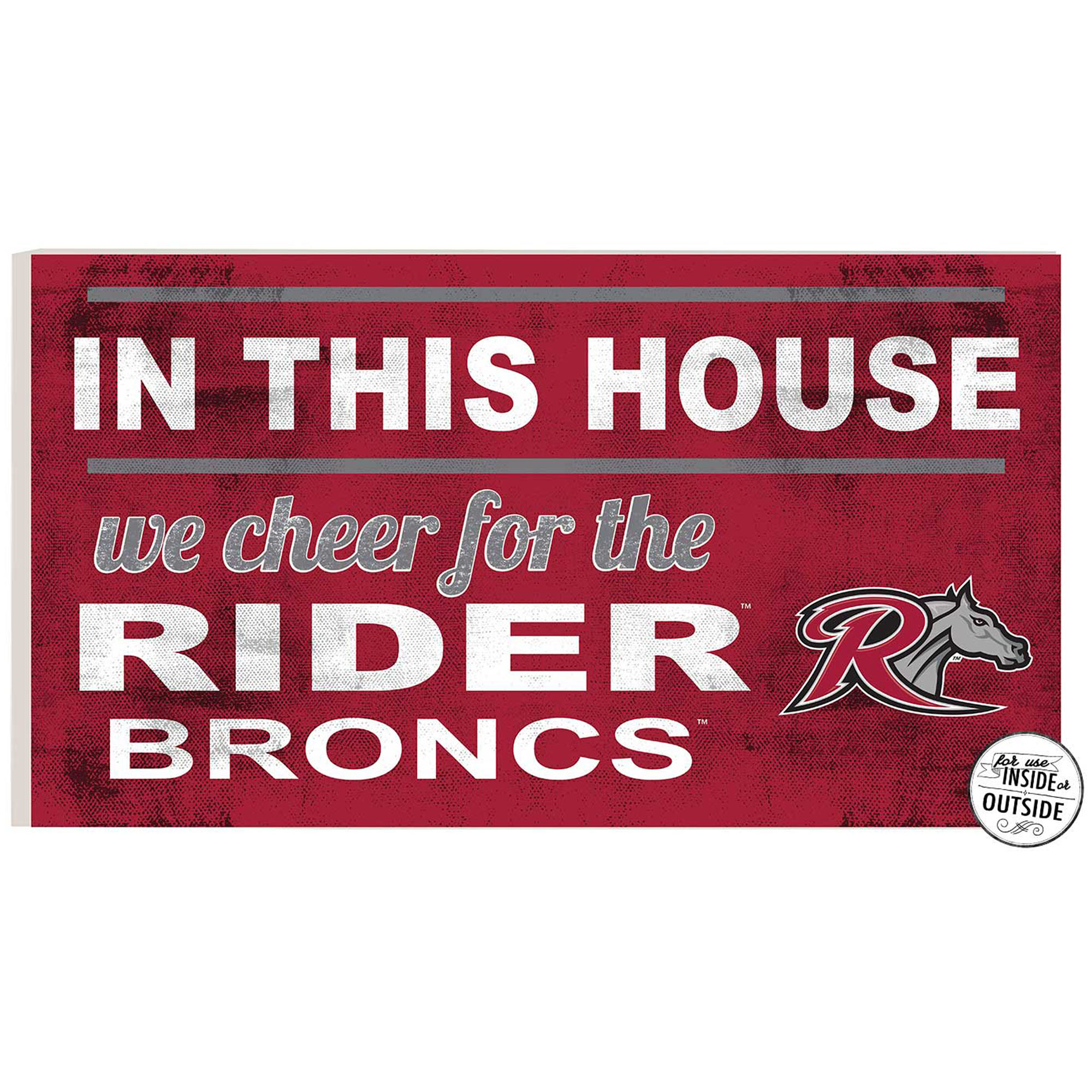 Rider Broncs 11'' x 20'' Indoor/Outdoor In This House Sign