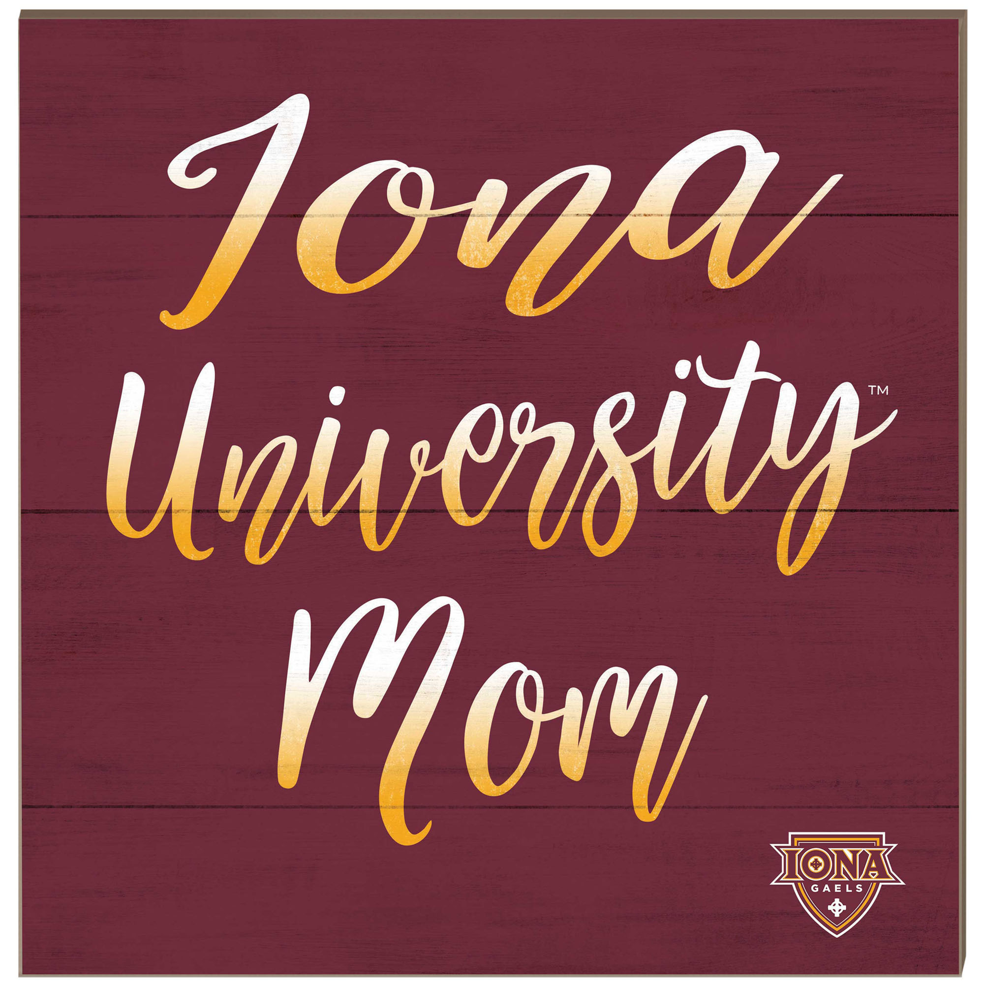 Iona University Gaels 10'' x 10'' Mom Plaque